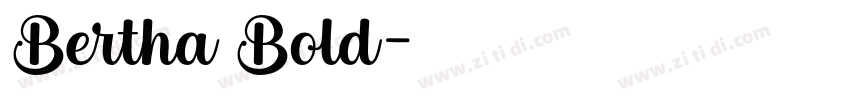 Bertha Bold字体转换